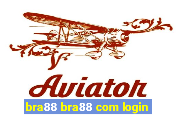 bra88 bra88 com login